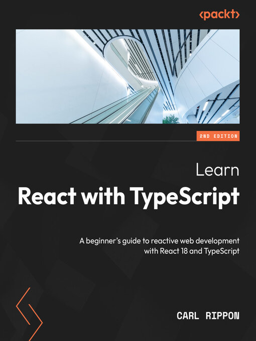 Title details for Learn React with TypeScript by Carl Rippon - Available